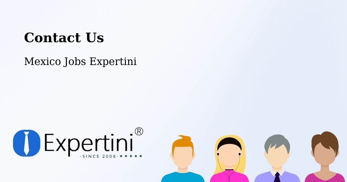 Contact Expertini – Tecomavaca - Mexico Jobs Expertini