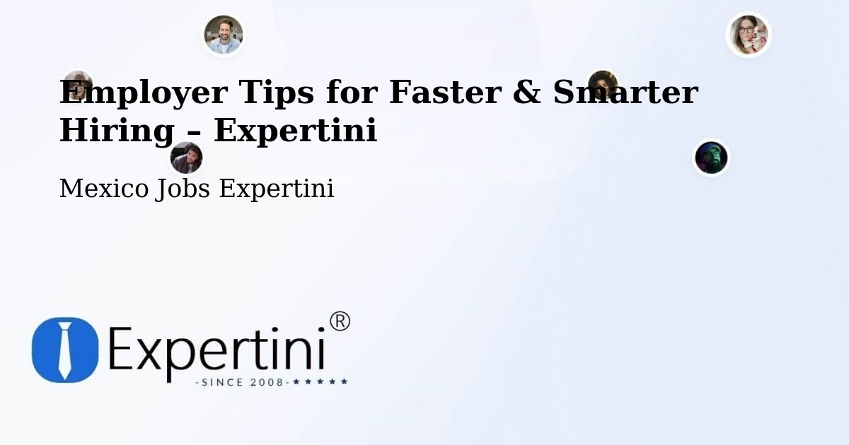 Employer Tips for Hiring & Recruitment – Tecomavaca - Tecomavaca, Mexico Jobs Expertini